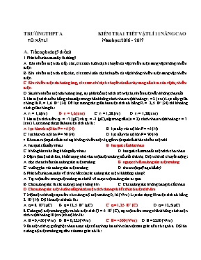 Đề kiểm tra một tiết Vật lí lớp 11 nâng cao - Năm học 2016-2017